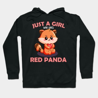 Just A Girl Who Loves Red Panda Hoodie